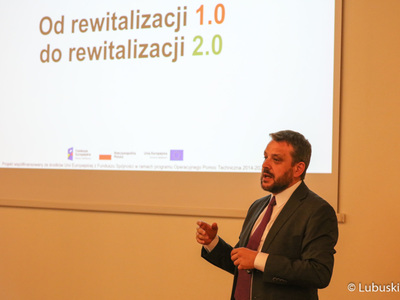 Spotkanie edukacyjne dla lubuskich prezydentów, burmistrzów i wójtów na temat rewitalizacji.