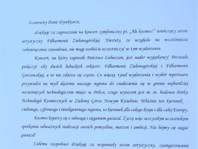 2 lipca 2022 r. Filharmonia Zielonogórska zakończyła sezon artystyczny, wykonując wraz z orkiestrą partnerskiej Filharmonii Gorzowskiej koncert „Ale Kosmos!”. Zabrzmiały „Planety” angielskiego kompozytora Gustava Holsta.