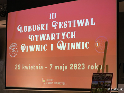 Termin III Lubuskiego Festiwalu Otwartych Piwnic i Winnic 2023