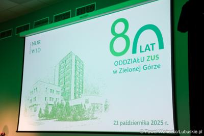 Uroczystość z okazji 80-lecia Oddziału Zakładu Ubezpieczeń Społecznych w Zielonej Górze