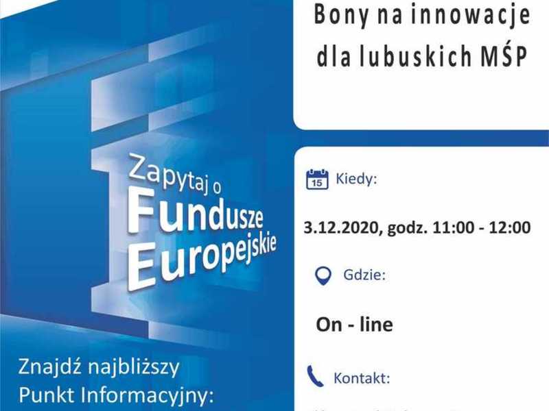 Plakat promujący webinar pt. „Bony na innowacje dla lubuskich MŚP”, realizowany 3 grudnia 2020 r. przez Główny Punkt Informacyjny Funduszy Europejskich w Zielonej Górze. 