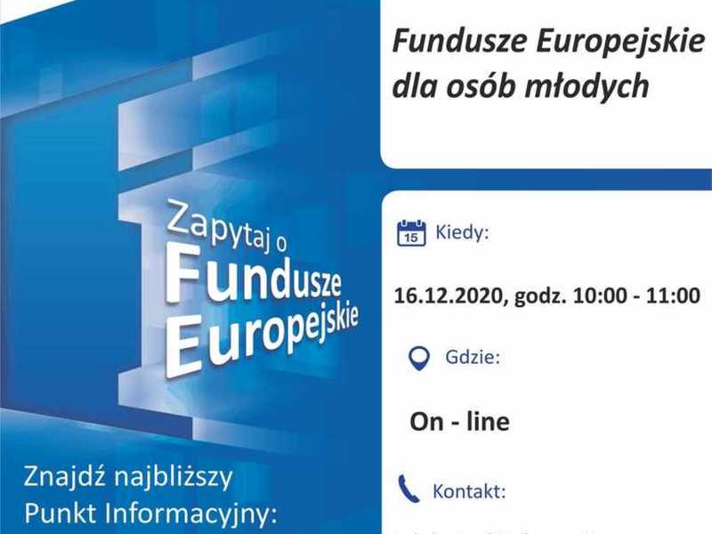 Plakat, który promuje webinar pt. „Fundusze Europejskie dla osób młodych”. Webinar organizuje 16 grudnia 2020 r. Lokalny Punkt Informacyjny Funduszy Europejskich w Gorzowie Wielkopolskim.