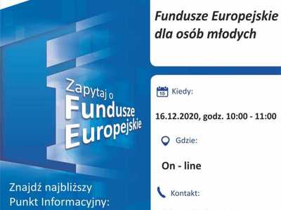 Plakat, który promuje webinar pt. „Fundusze Europejskie dla osób młodych”. Webinar organizuje 16 grudnia 2020 r. Lokalny Punkt Informacyjny Funduszy Europejskich w Gorzowie Wielkopolskim.