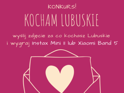 Walentynkowy konkurs "Kocham Lubuskie" trwa do środy (12 lutego) do północy
