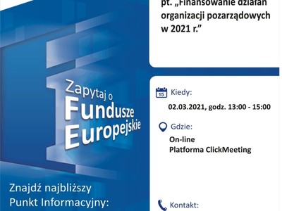 Plakat, który promuje webinar pt. „Finansowanie działań organizacji pozarządowych w 2021 r.”. Webinar organizuje 2 marca 2021 r. Główny Punkt Informacyjny Funduszy Europejskich w Zielonej Górze.