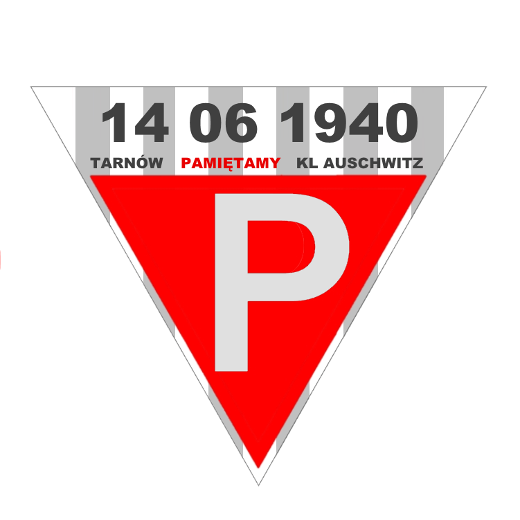 Emblemat z datą 14.06.1940 i napisami Tarnów, Pamiętamy KL Auschwitz