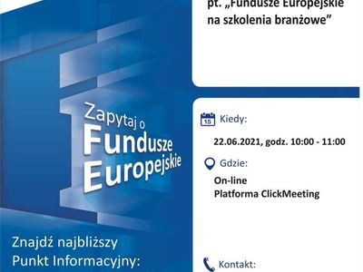 Plakat, który promuje webinar pt. „Fundusze Europejskie na szkolenia branżowe”. Webinar realizuje 22 czerwca 2021 r. Lokalny Punkt Informacyjny Funduszy Europejskich w Gorzowie Wielkopolskim.