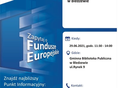 Plakat, który promuje Mobilny Punkt Informacyjny w Bledzewie. MPI w Bledzewie organizują 29 czerwca 2021 r. pracownicy Lokalnego Punktu Informacyjnego Funduszy Europejskich w Gorzowie Wielkopolskim.