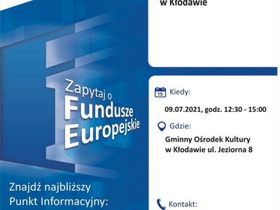 Plakat, który promuje Mobilny Punkt Informacyjny w Kłodawie. MPI organizują pracownicy Lokalnego Punktu Informacyjnego Funduszy Europejskich w Gorzowie Wielkopolskim.