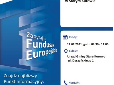Plakat, który promuje Mobilny Punkt Informacyjny w Starym Kurowie. MPI organizują 12 lipca 2021 r. pracownicy Lokalnego Punktu Informacyjnego Funduszy Europejskich w Gorzowie Wielkopolskim.