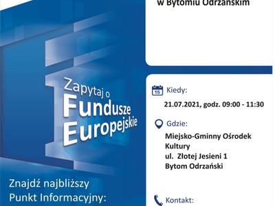Plakat, który promuje Mobilny Punkt Informacyjny w Bytomiu Odrzańskim. Konsultacje prowadzą 21 lipca 2021 r. pracownicy Głównego Punktu Informacyjnego Funduszy Europejskich w Zielonej Górze.