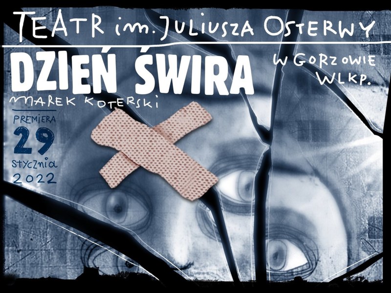 „Dzień świra” w gorzowskim Teatrze im. J. Osterwy wyreżyserował Paweł Szkotak
