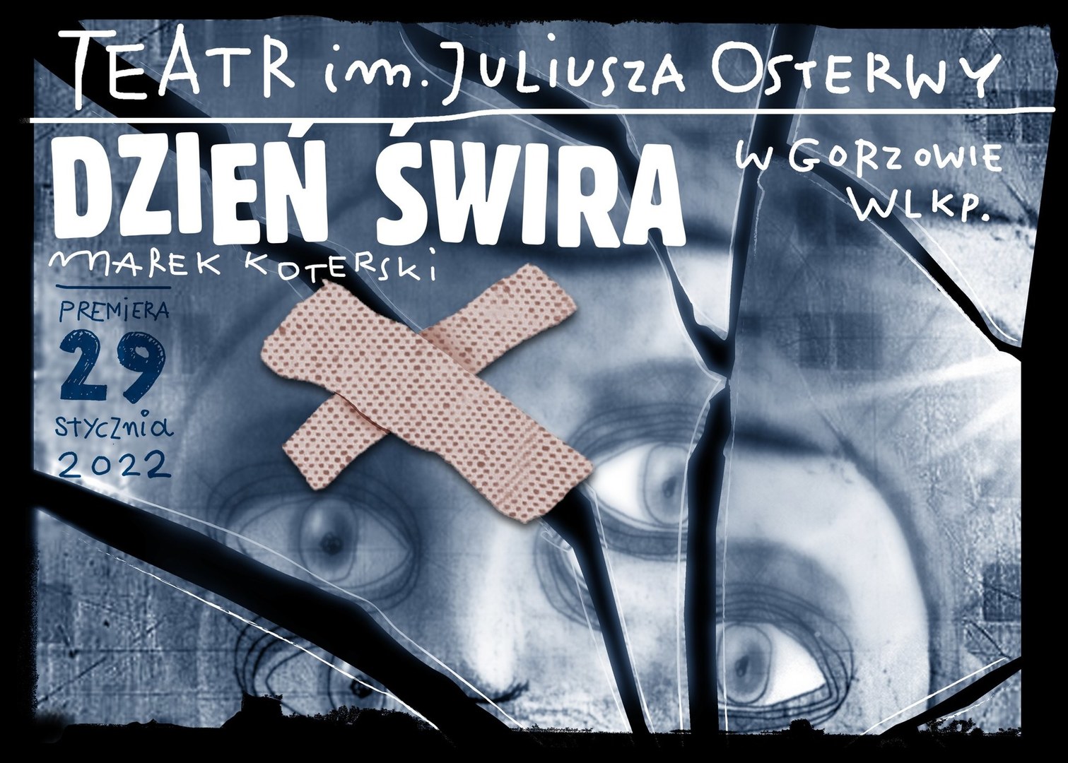 „Dzień świra” w gorzowskim Teatrze im. J. Osterwy wyreżyserował Paweł Szkotak