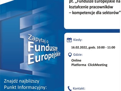 Plakat, który promuje webinar: Kompetencje dla sektorów. Webinar organizują 16 lutego 2022 r. pracownicy Głównego Punktu Informacyjnego Funduszy Europejskich w Zielonej Górze.