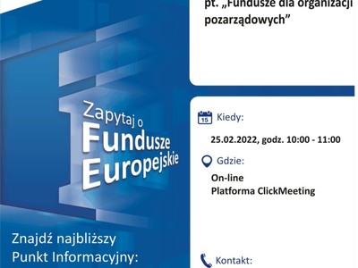 Plakat, który promuje webinar Fundusze dla organizacji pozarządowych. Webinar organizują 25 lutego 2022 r. pracownicy Lokalnego Punktu Informacyjnego Funduszy Europejskich w Gorzowie Wielkopolskim.