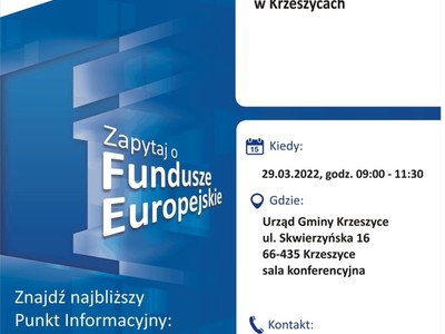Plakat, który promuje Mobilny Punkt Informacyjny w Krzeszycach. Spotkanie organizują 29 marca 2022 r. pracownicy Lokalnego Punktu Informacyjnego Funduszy Europejskich w Gorzowie Wlkp.
