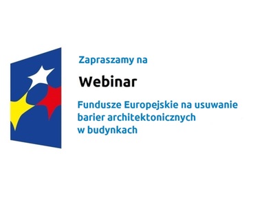 Logo w kształcie pionowo ustawionego rombu z trzema gwiazdkami wpisanymi w ten romb. Romb jest ciemnoniebieski, a gwiazdki są żółta, biała i czerwona. Do tego napis Zapraszamy na Webinar: Fundusze Europejskie na usuwanie barier architektonicznych w budynkach – 24 marca 2022 roku.