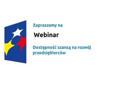 Logo w kształcie pionowo ustawionego rombu z trzema gwiazdkami wpisanymi w ten romb. Romb jest ciemnoniebieski, a gwiazdki są żółta, biała i czerwona. Do tego napis Zapraszamy na Webinar: Dostępność szansą na rozwój przedsiębiorców.