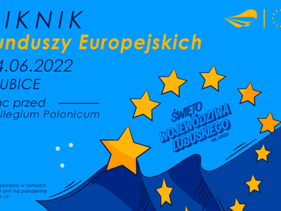 Piknik Funduszy Europejskich odbędzie się na placu przed Collegium Polonicum w piątek, 24 czerwca 2022 r., godzinach 11.30 - 16.00