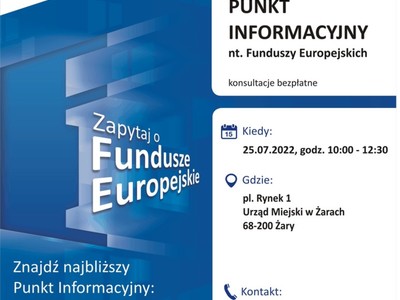 Plakat, który promuje Mobilny Punkt Informacyjny w Żarach. Konsultacje 25 lipca 2022 roku organizuje Główny Punkt Informacyjny funduszy Europejskich w Zielonej Górze.