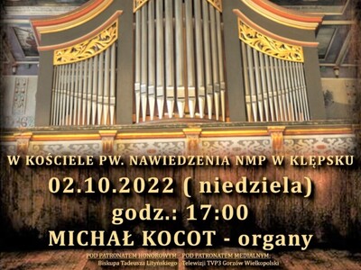 Koncert na zabytkowych organach kościoła w Klępsku odbędzie się w niedzielę, 2 października 2022 r. o godzinie 17.00