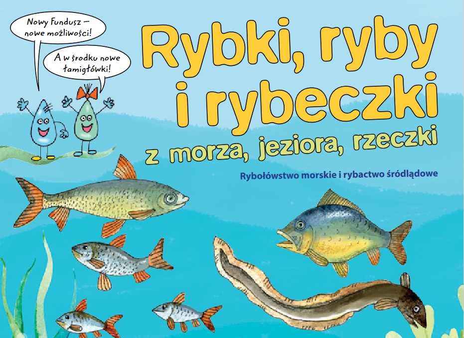 Grafika przedstawia rysunkowe ryby w jeziorze i dwie krople wody z buźkami. Wszystko w formie komiksu dla dzieci