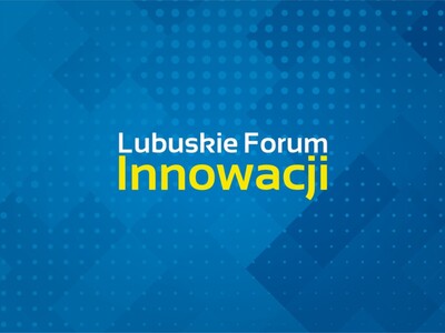 Lubuskie Forum Innowacji