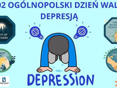 23 lutego obchodzony jest Ogólnopolski Dzień Walki z Depresją. Materiały związane z walką z tą ciężką chorobą przygotowało Międzynarodowe Stowarzyszenie Studentów Medycyny IFMSA-Poland Oddział Zielona Góra – Oddział Zielona Góra
