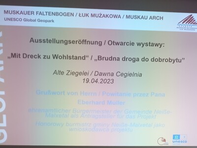 „Brudna droga do dobrobytu” – otwarcie stałej wystawy Geoparku Łuk Mużakowa