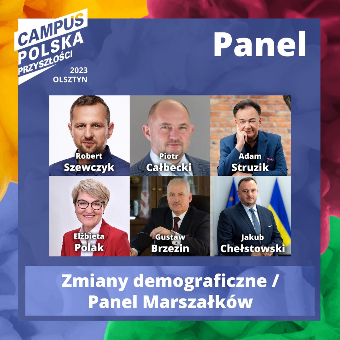 We wtorek 29 sierpnia 2023 r. marszałek Elżbieta Anna Polak weźmie udział w panelu marszałków na Campus Polska Przyszłości. Tematem rozmowy będą zmiany demograficzne.