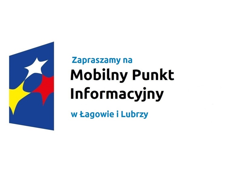 Logo w kształcie pionowo ustawionego rombu z trzema gwiazdkami wpisanymi w ten romb. Romb jest ciemnoniebieski, a gwiazdki są żółta, biała i czerwona. Do tego napis Zapraszamy na Mobilny Punkt Informacyjny w Łagowie i Lubrzy.