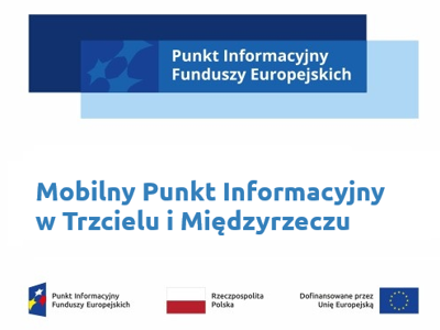 baner, plakat, który informuje o Mobilnych punktach informacyjnych w trzecielu i międzyrzeczu