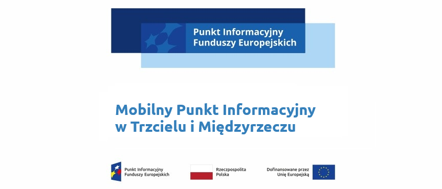 baner, plakat, który informuje o Mobilnych punktach informacyjnych w trzecielu i międzyrzeczu