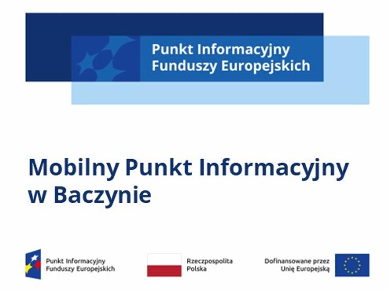 Plansza promująca Mobilny Punkt Informacyjny w Baczynie