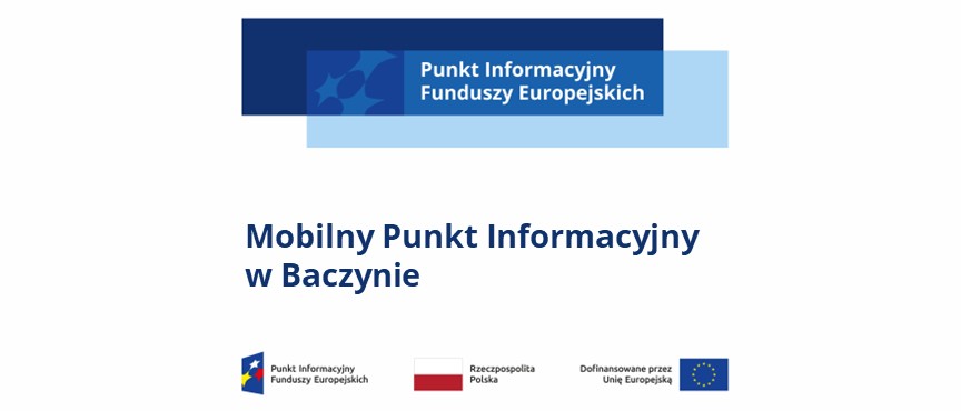 Plansza promująca Mobilny Punkt Informacyjny w Baczynie