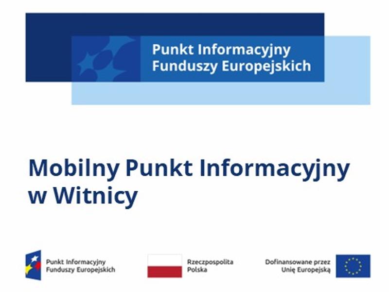 Plakat promujący Mobilny Punkt Informacyjny w Witnicy