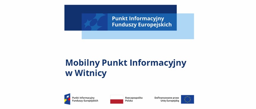 Plakat promujący Mobilny Punkt Informacyjny w Witnicy